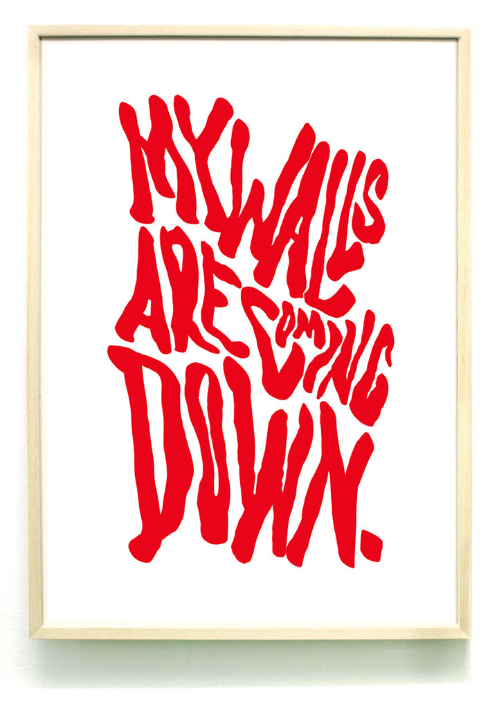 My walls are coming down - A2 RISO print